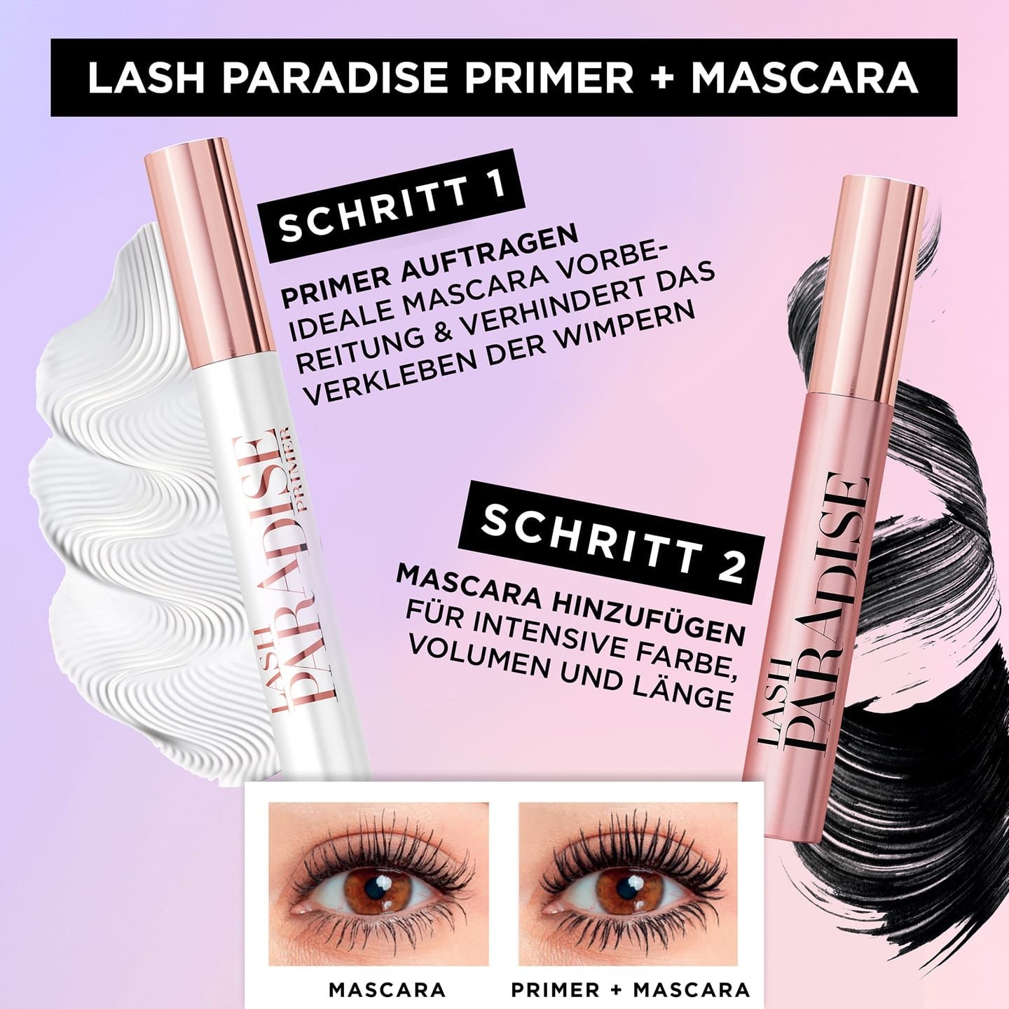 Lash Paradise Intense Black - Anwendungsbeschreibung in zwei Schritten